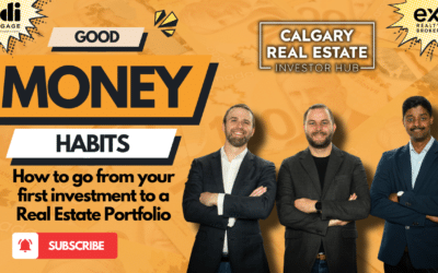 Good Money Habits: How to Go from Your First Investment to a Real Estate Portfolio