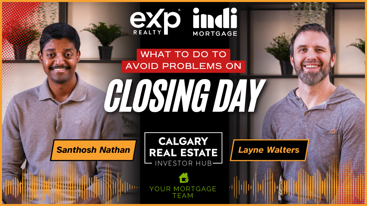 What to do to avoid problems on closing day
